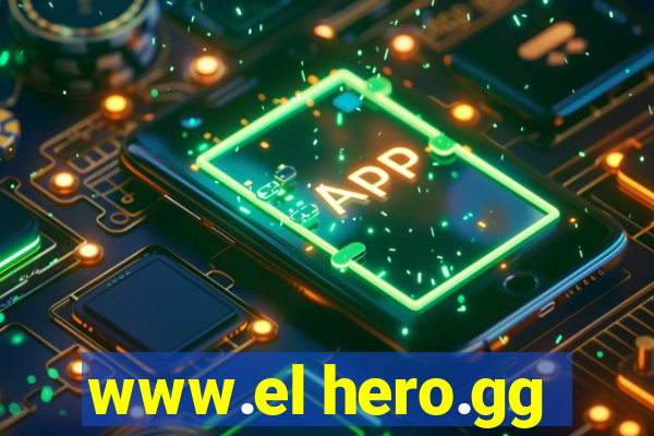 www.el hero.gg